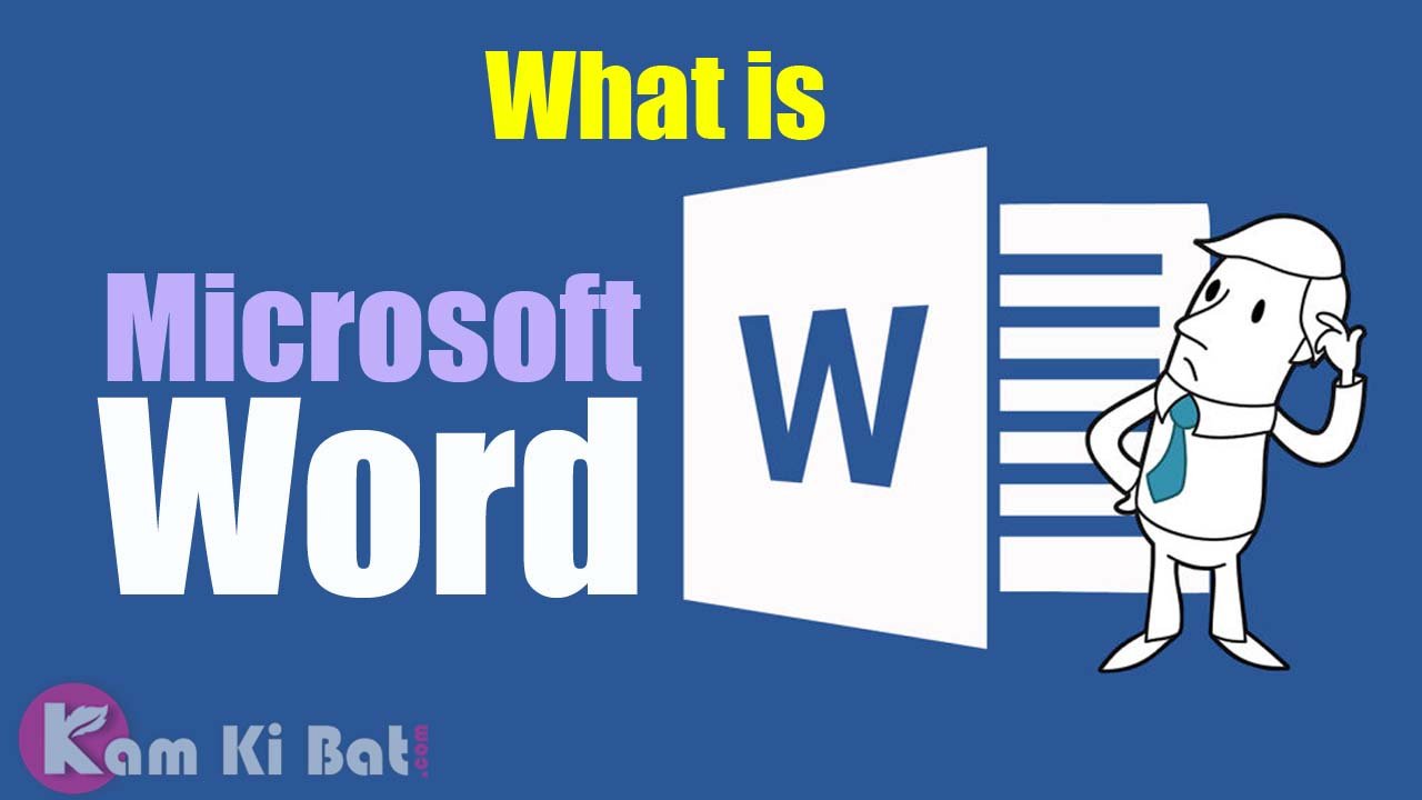 what-is-microsoft-word-kaam-ki-baat